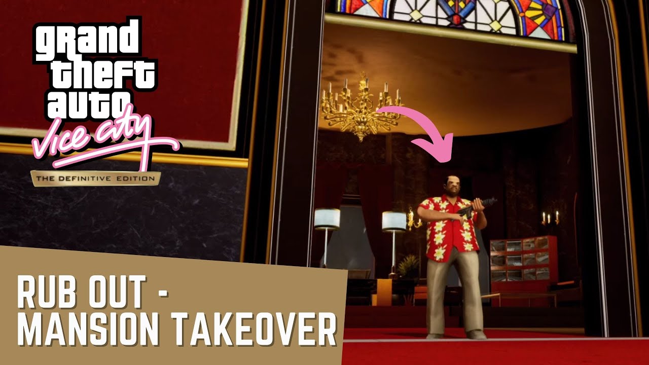 GTA Vice City: Definitive Edition - Rub Out