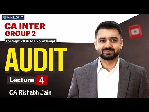 CA Inter Audit Demo Lecture 4 For Jan 25 Onwards | By CA Rishabh Jain ...