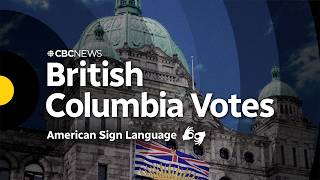 B.C. Votes 2026: Presented with American Sign Language