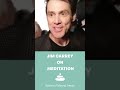 Jim Carrey on Meditation , Benefits for meditation , Actors who meditate #shorts