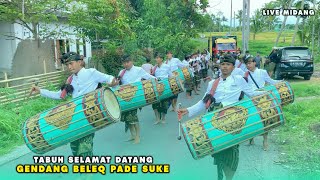 Download lagu TABUH SELAMAT DATANG GENDANG BELEQ PADE SUKE KR BARU MATARAM LIVE MIDANG