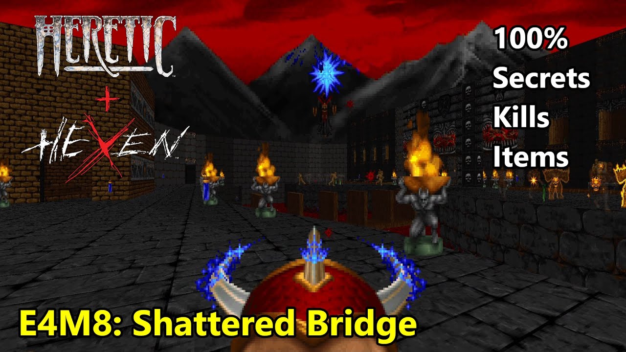 Heretic (100%) - E4M8: Shattered Bridge (Heretic + Hexen edition) - YouTube