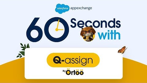 60 Seconds with Ortoo Q-assign