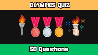 Olympics Trivia Quiz - 50 Questions