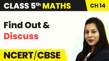 Find Out and Discuss - How Big? How Heavy? | Class 5 Maths  Chapter 14 | CBSE 2024-25