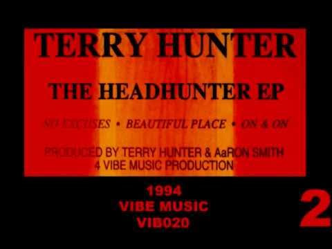 TERRY HUNTER - NO EXCUSES (DUB) (Headhunter E.P.) [HQ] (2/4)