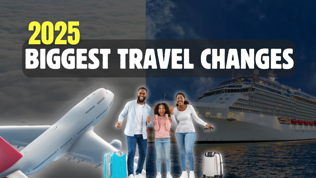 NEW Rules for Travel You NEED to Know for 2025! The Future of Travel is ...