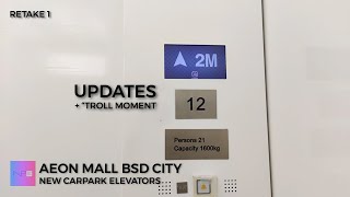 Updates on OTIS Elevators - AEON Mall BSD City (New Carpark)