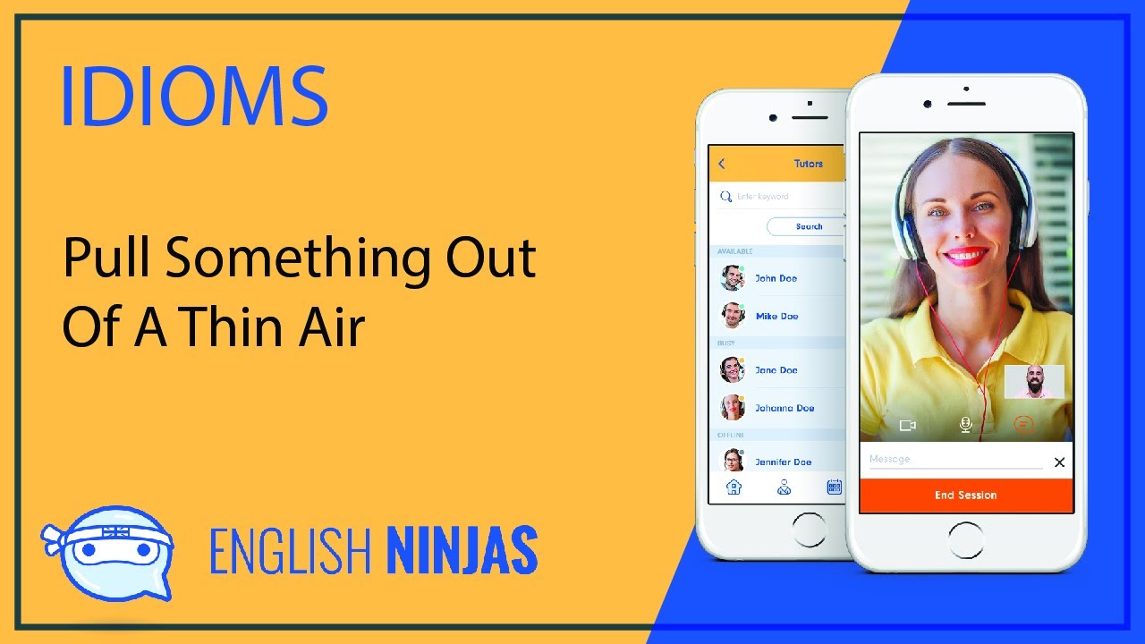 Idioms With English Ninjas Pull Something Out Of A Thin Air YouTube