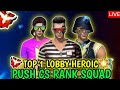 Top 1 Lobby Heroic Push Cs Rank | To Team Squad Player Free Fire Max 