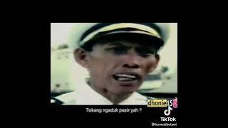 Ketika Benyamin.S Ketika Menjadi Seorang Pelaut 😂