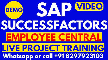 SAP SuccessFactors  Employee Central Training Video 19-03-2024 Call or WhatsApp +91 8297923103