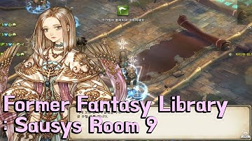 [TOS] After patch Former Fantasy Library : Sausys Room 9