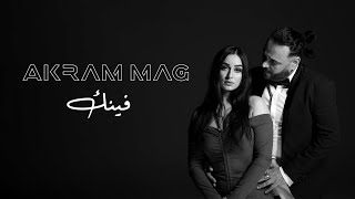 Akram Mag - Finek (Official Music Video) | فينك