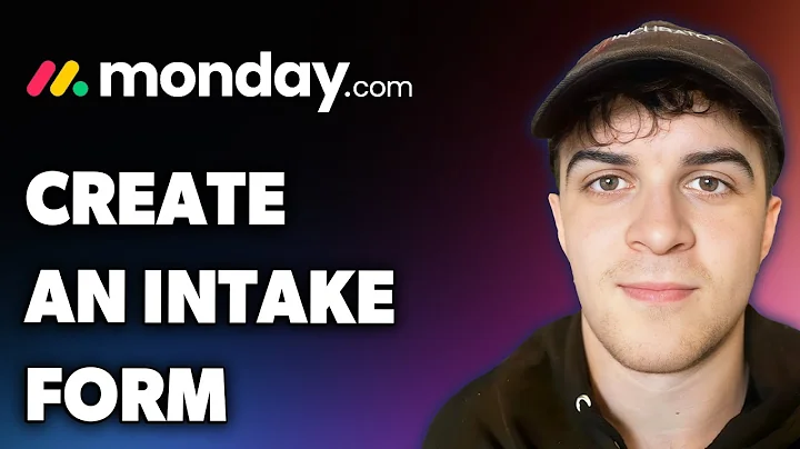 How to Create an Intake Form on Monday.com (Full 2024 Guide)