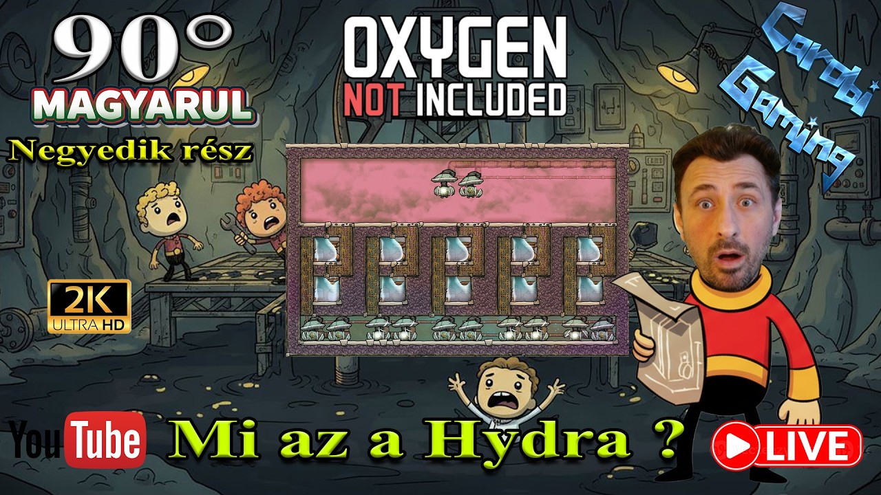 Oxygen Not Included 90 fokban Live 4# -Mi az a Hydra és hogyan működik😱