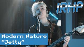 Modern Nature - Jetty Live For Indie Rock Hit Parade