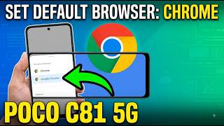 كيفية تعيين أو تغيير المتصفح الافتراضي إلى Google Chrome على هاتف Poco C81 5G! screenshot 2