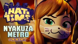 A Hat in Time - Nyakuza Metro   Online Party Announcement