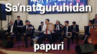 Sa'nat Guruhi - Papuri    Санат Гурухи - Папури