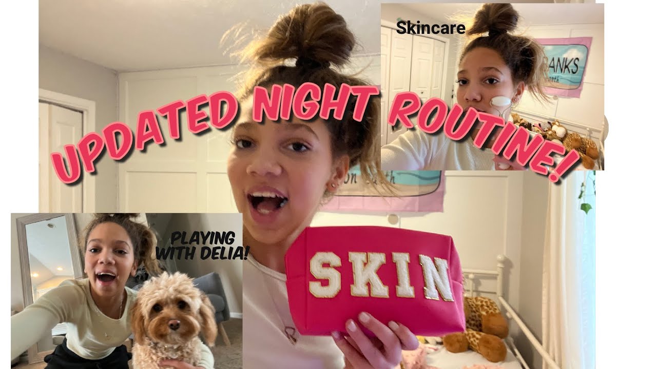 Updated night routine! - YouTube