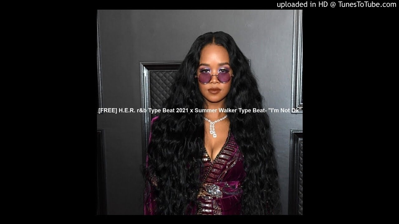 [FREE] H.E.R. r&b Type Beat 2021 x Summer Walker Type Beat- "I'm Not Ok"
