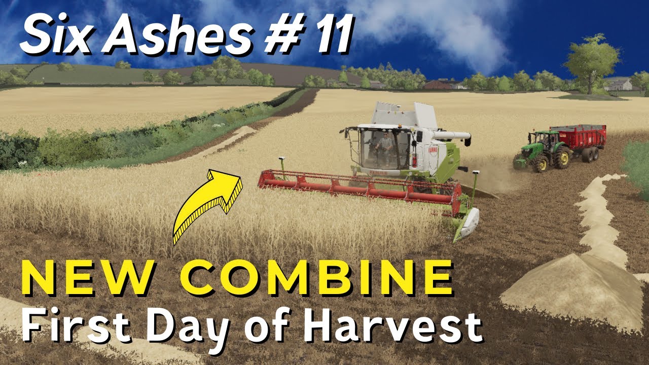 SIX ASHES | Farming Simulator 19 | Ep#11 (FIRST DAY OF HARVEST)