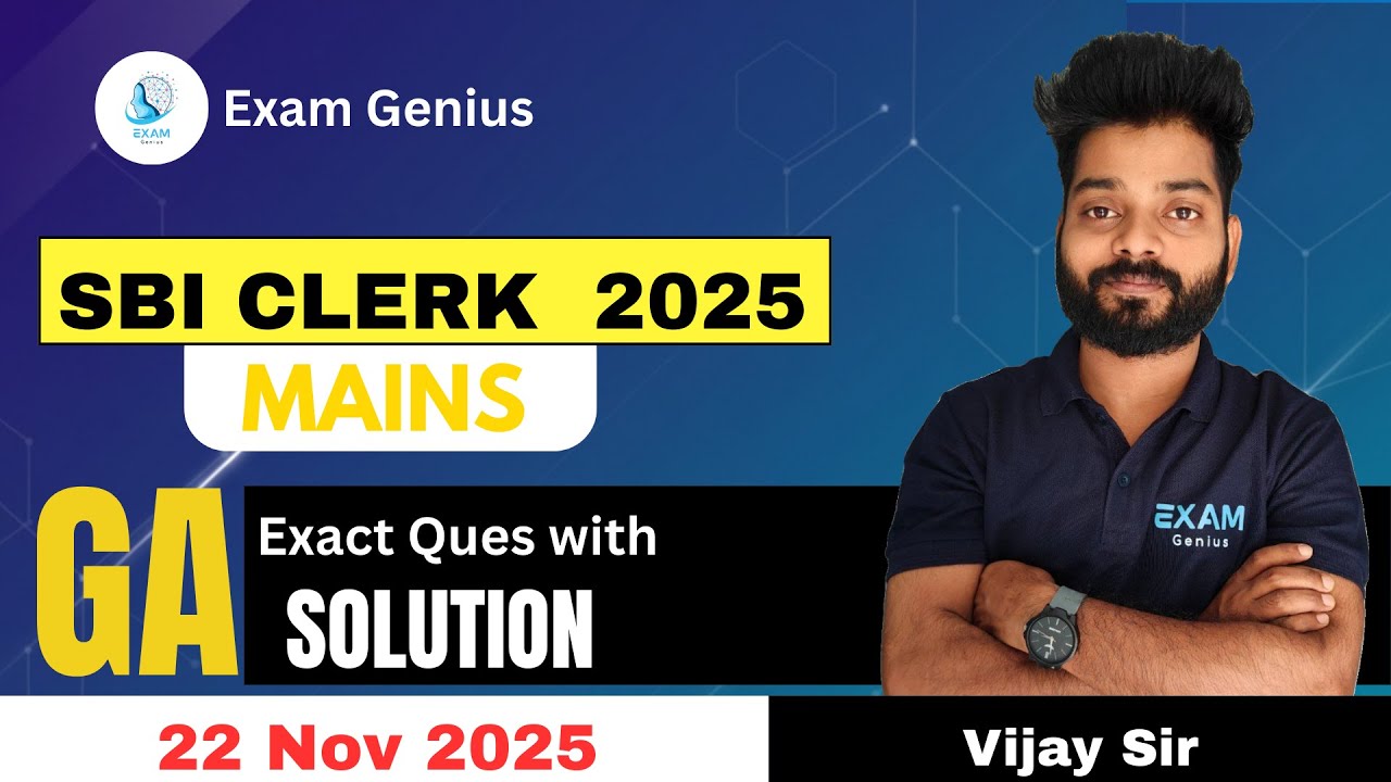 SBI Clerk Mains GA 2025 | Exact General Awareness Questions with Solution | 22 Nov | Exam Genius
