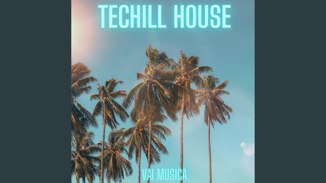 Watch Techill House on YouTube Watch Techill House on YouTube