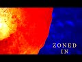 Zoned In