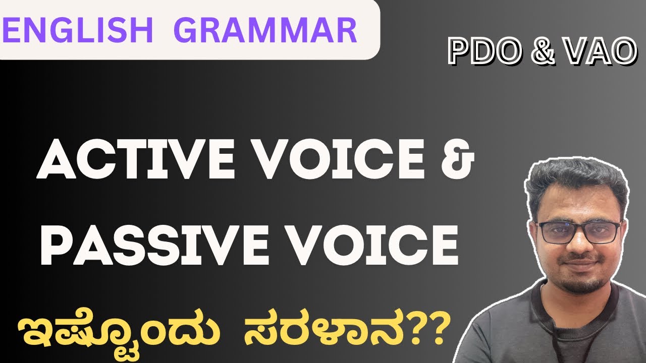 PD0 & VAO || Active voice and passive voice in kannada || English Grammar