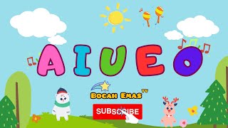 Lagu AIUEO | Lagu Belajar Huruf Vokal |  