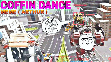 ARTHUR COFFIN DANCE MEME | WAR ROBOTS | PKR-EP-1