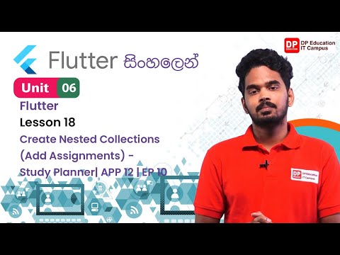 Unit 06 | Lesson 18 | Create Nested Collections (Add Assignments) - Study Planner| APP 12|EP 10