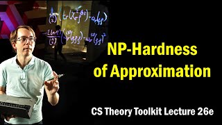 NP-Hardness of Approximation || @ CMU || Lecture 26e of CS Theory Toolkit