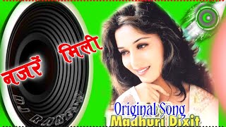 Nazrein Mili Dil Dhadka |Dj Remix Raja Songs | Madhuri Dixit | Sanjay Kapoor |Kumar Sanu & Alka(dj)