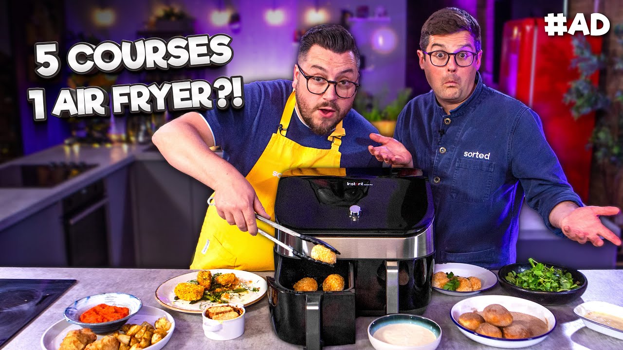 Testing a 5 Course Menu in an Air Fryer?! | Sorted Food