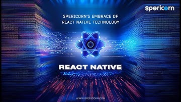 React Native Development at Spericorn Technology : Empowering Your Business