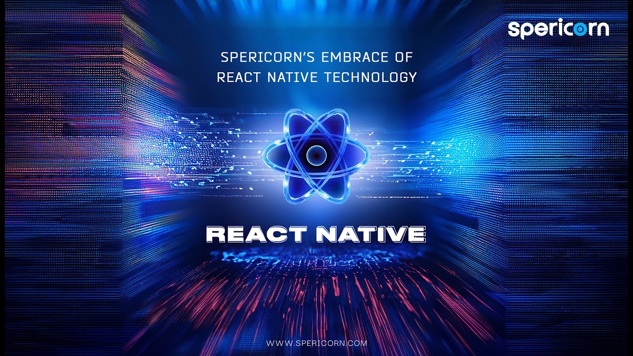 React Native Development at Spericorn Technology : Empowering Your ...