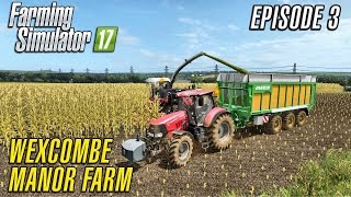 Let's Play Farming Simulator 2017 | Wexcombe Manor Farm 17 | Episode 3