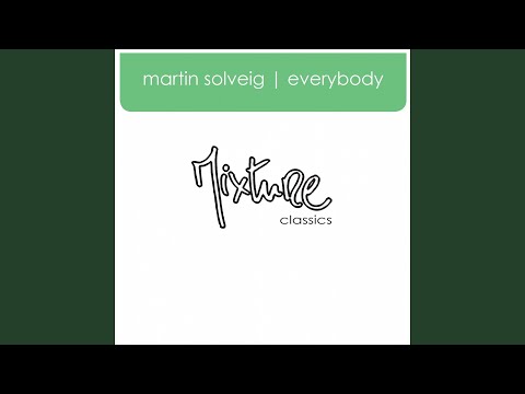 Martin Solveig — Everybody (Pete Heller's Phela Dub)