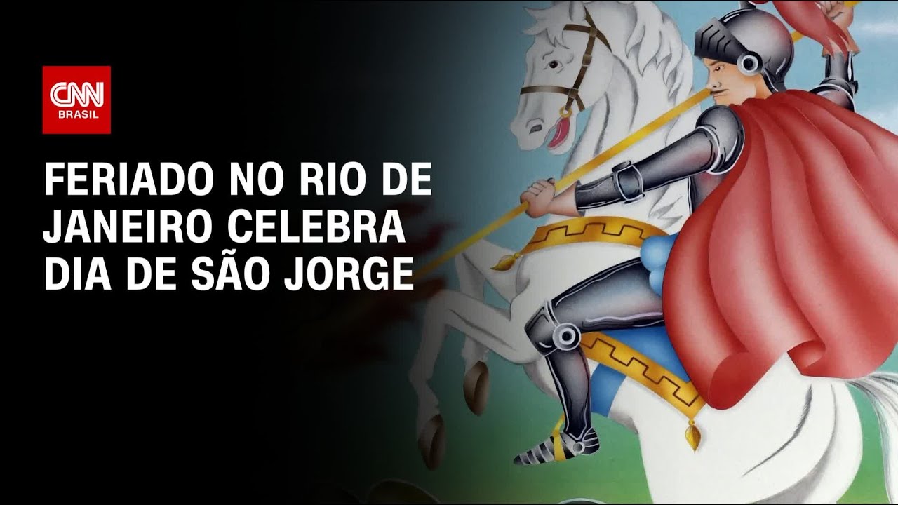 Feriado no Rio de Janeiro celebra Dia de São Jorge | CNN Prime Time ...