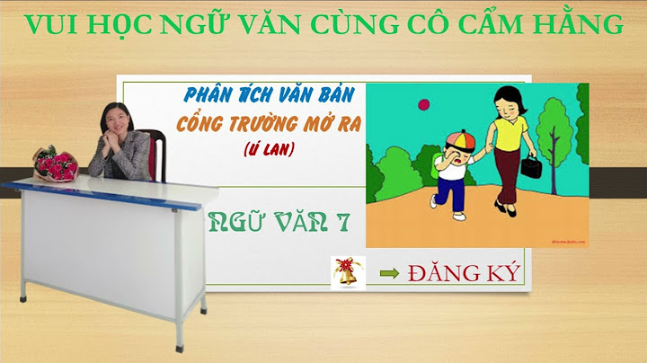 Bố cục trong văn bản cổng trường mở ra