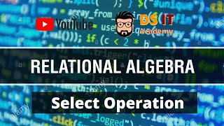 Select Operation in Boolean Algebra Explained in Sinhala || Undergraduate CS SE IT