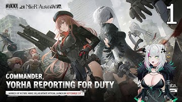 Nikke: OuteR Automata Part 1 | Twitch VOD