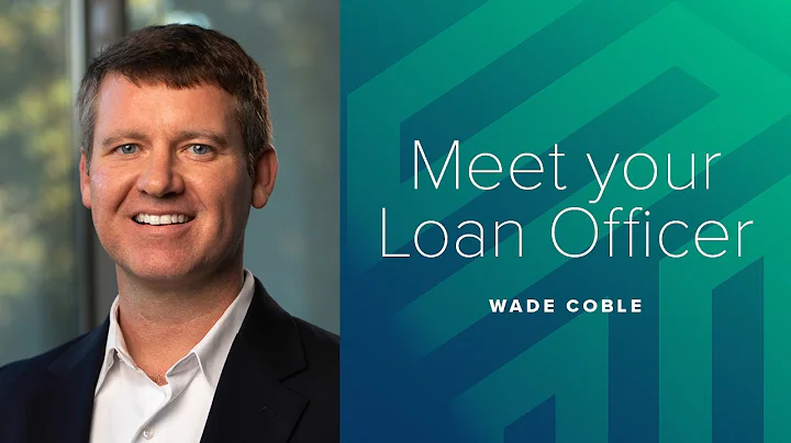 Wade Coble - Meet Your Loan Officer