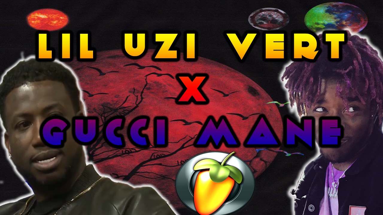 LIL Uzi Vert x Gucci Mane Tutorial - FL Studio (FREE FLP)