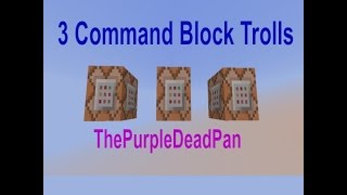 3 Awesome Command Block Trolls (1.8)