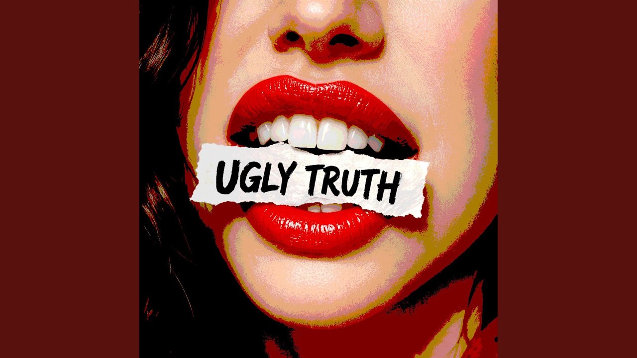 Ugly Truth