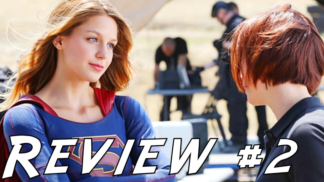 Supergirl Season 1 Episode 2 Review And Rundown - YouTube